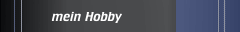 mein Hobby